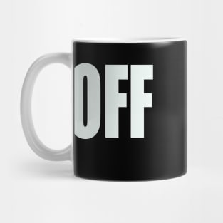 on off Mug